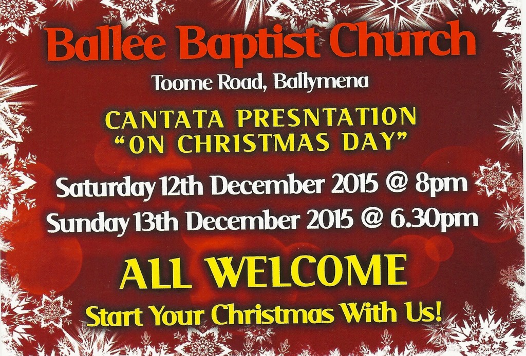 Christmas Cantata 2015 at Ballee Baptist
