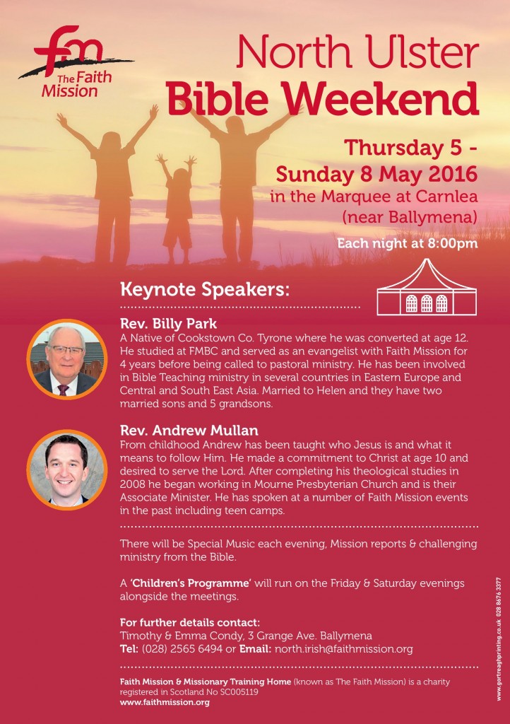 Faith Mission North Ulster Bible Weekend 2016