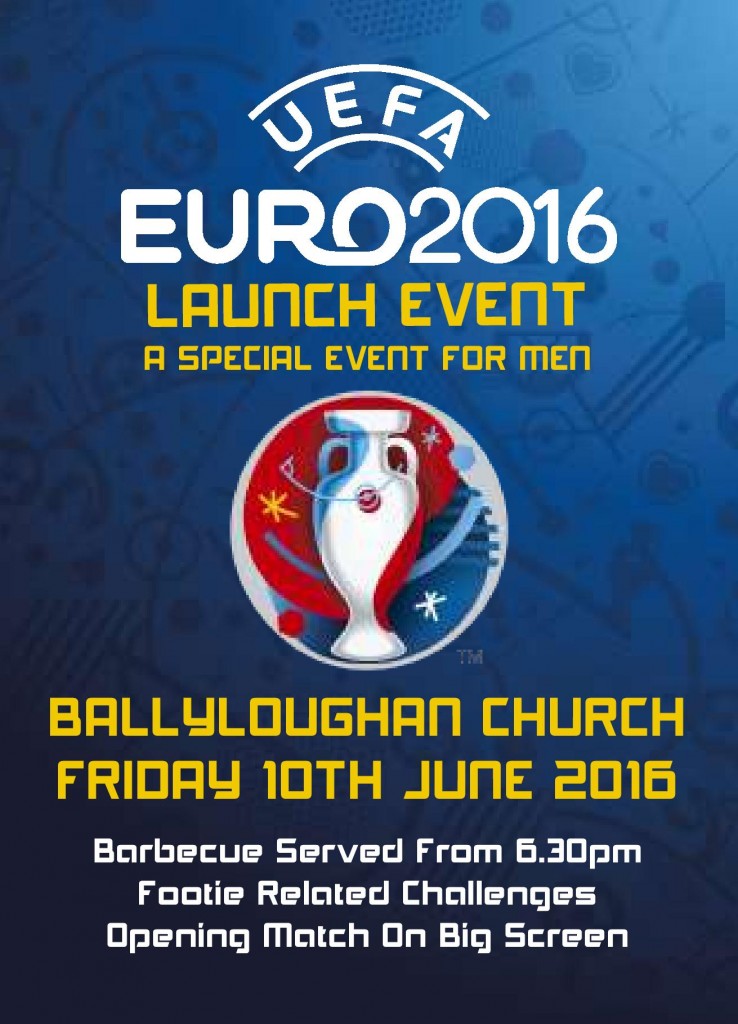 connect with ballyloughan church this summer Mens Euros Launch
