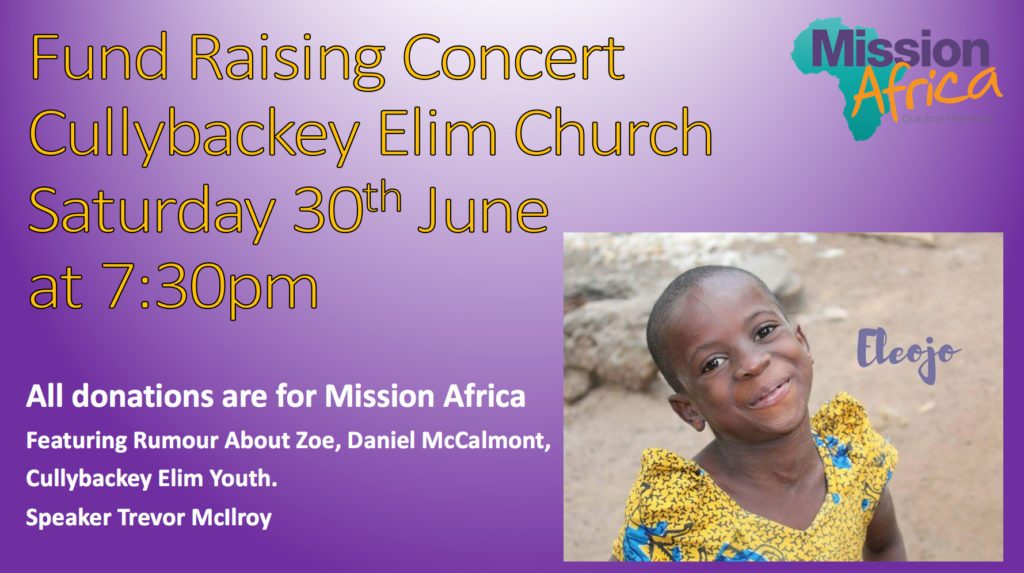Fundraising Concert for Mission Africa in Cullybackey Elim Church